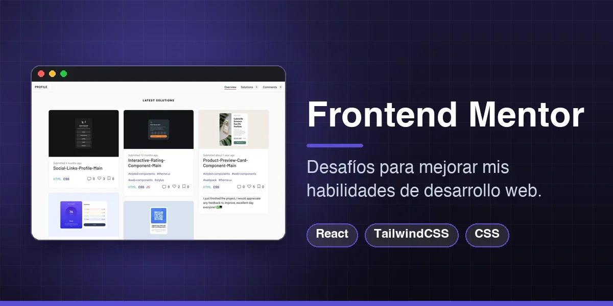 Desafíos de Frontend-Mentor para mejorar mis habilidades de desarrollo web.